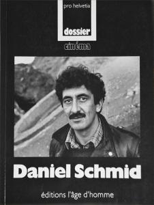 Couverture du livre Daniel Schmid par Collectif