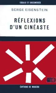 Couverture du livre Réflexions d'un cinéaste - de Sergueï Eisenstein