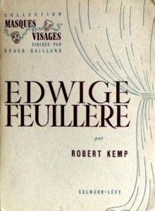 Cover of the book Edwige Feuillère - by Robert Kemp