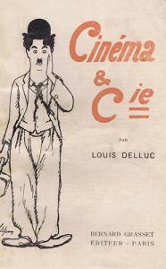 Couverture du livre Cinéma & Cie - de Louis Delluc