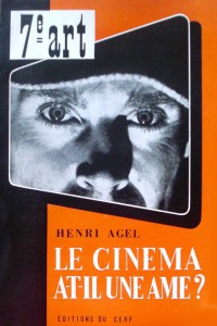 Couverture du livre Le cinéma a-t-il une âme ? par Henri Agel
