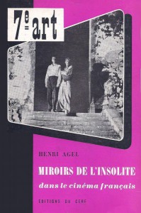 Couverture du livre Miroirs de l'insolite dans le cinéma français par Henri Agel