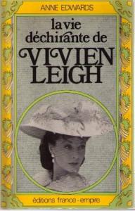 Cover of the book La Vie déchirante de Vivien Leigh - by Anne Edwards