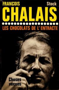 Couverture du livre Les Chocolats de l'entracte - de François Chalais