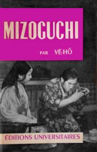 Couverture du livre Mizoguchi - de Kenji Ve-Hô