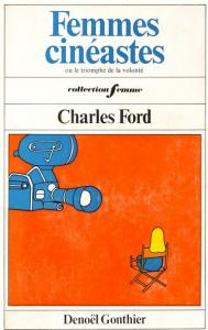Couverture du livre Femmes cineastes par Charles Ford