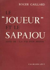 Couverture du livre Le Joueur et le Sapajou par Roger Gaillard