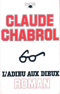 Couverture du livre L'Adieu aux dieux par Claude Chabrol