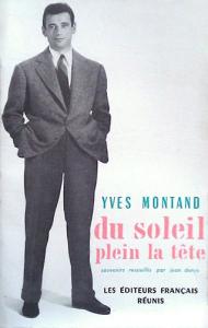 Cover of the book Du soleil plein la tête - by Yves Montand