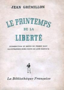 Couverture du livre Le Printemps de la liberté - de Jean Grémillon