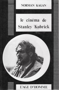 Cover of the book Le Cinéma de Stanley Kubrick - by Norman Kagan