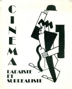 Couverture du livre Cinéma dadaïste et surréaliste - de Alain Sayag