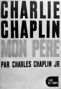 Couverture du livre Charlie Chaplin, mon père par Charles Chaplin Jr.