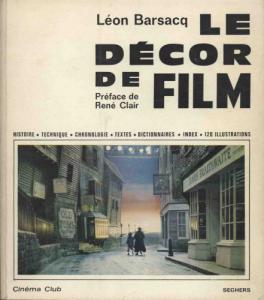 Couverture du livre Le Décor de film - de Léon Barsacq