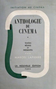 Couverture du livre Anthologie du cinéma - Sous la direction de Marcel Lapierre