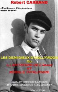 Couverture du livre Les Demi-Dieux d'Hollywood - de Robert Carrand