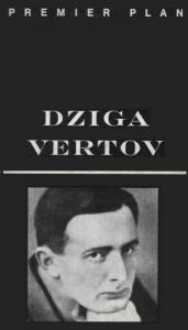 Couverture du livre Dziga Vertov par Nikolai Pavlovich Abramov