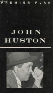 Couverture du livre John Huston - de Freddy Buache