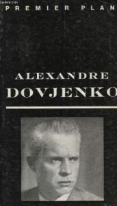 Couverture du livre Alexandre Dovjenko - de Marcel Oms