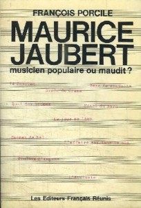 Couverture du livre Maurice Jaubert - de François Porcile