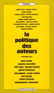 Cover of the book La Politique des auteurs - Collective