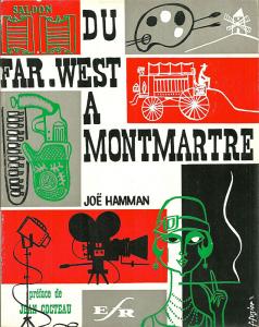 Couverture du livre Du Far-West à Montmartre - de Joë Hamman