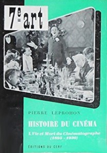Couverture du livre Histoire du cinéma par Pierre Leprohon