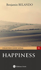 Couverture du livre Happiness par Benjamin Belando