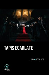 Couverture du livre Tapis écarlate - de John Boorman