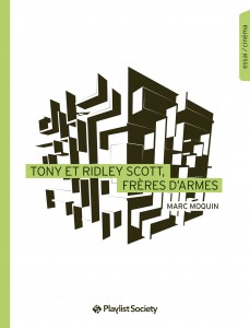 Couverture du livre Tony et Ridley Scott, frères d'armes - de Marc Moquin