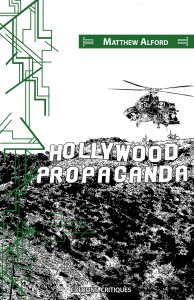 Couverture du livre Hollywood Propaganda par Matthew Alford et Cyrille Rivallan