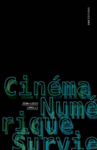 Cover of the book Cinéma, numérique, survie - by Jean-Louis Comolli