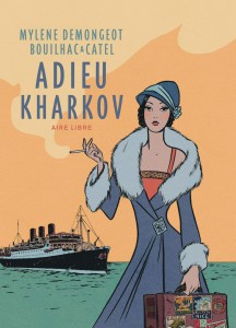 Couverture du livre Adieu Kharkov - de Mylène Demongeot