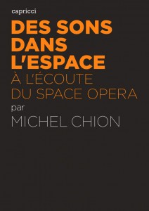 Couverture du livre Des sons dans l'espace par Michel Chion