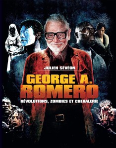 Couverture du livre George A. Romero par Julien Sévéon