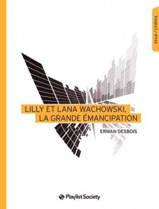 Couverture du livre Lilly et Lana Wachowski par Erwan Desbois