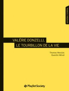 Couverture du livre Valérie Donzelli, le tourbillon de la vie par Thomas Messias et Quentin Mével