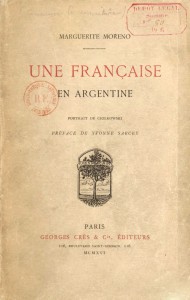 Couverture du livre Une française en Argentine - de Marguerite Moreno
