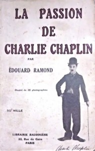 Couverture du livre La Passion de Charlie Chaplin - de Edouard Ramond