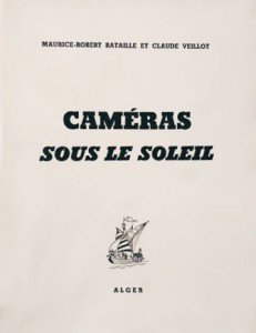 Couverture du livre Caméras sous le soleil - de Maurice-Robert Bataille et Claude Veillot