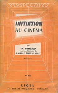 Couverture du livre Initiation au cinéma - Sous la direction de Charles Rambaud