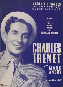 Couverture du livre Charles Trenet - de Marc Andry et Charles Trenet