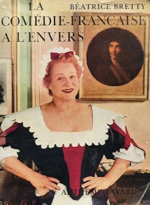 Couverture du livre La Comédie-Française à l'envers - de Béatrice Bretty