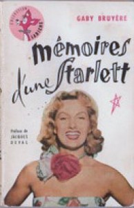 Cover of the book Mémoires d'une starlett - by Gaby Bruyère