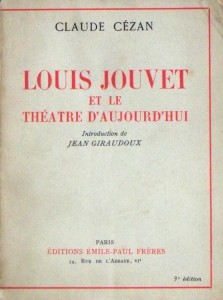 Couverture du livre Louis Jouvet et le théâtre d'aujourd'hui par Claude Cézan