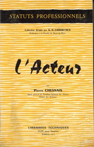 Couverture du livre L'Acteur - de Pierre Chesnais