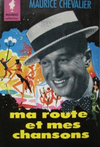 Couverture du livre Ma route et mes chansons - de Maurice Chevalier