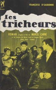 Couverture du livre Les Tricheurs par Françoise d'Eaubonne