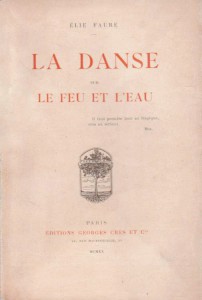 Couverture du livre La Danse sur le feu et l'eau - de Elie Faure