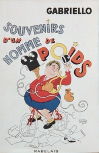 Couverture du livre Souvenirs d'un homme de poids - de André Gabriello